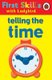 First Skills: Telling the Time (Hardcover): Lesley Clark