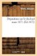 Deposition Sur Le Dix-Huit Mars 1871 (French, Paperback): Adolphe Thiers