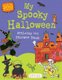 My Spooky Halloween Activity and Sticker Book (Paperback): Bloomsbury