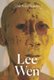 The Artist Speaks - Lee Wen (Paperback): Bruce Quek