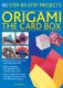 Origami: The Card Box - 60 Step-by-Step Projects (in a Tin Box) (Cards): Rick Beech