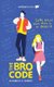 The Bro Code (Paperback): Elizabeth A. Seibert