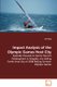 Impact Analysis of the Olympic Games Host City - Specially Focused on Sports Tourism Development in Qingdao, the Sailing Events...