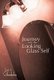 Journey Into the Looking Glass Self (Paperback): Sarah A. Gbadebo