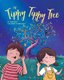 The Tippy Tippy Tree (Paperback): Laura Keane