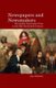 Newspapers and Newsmakers - The Dublin Nationalist Press in the Mid-Nineteenth Century (Hardcover): Ann Andrews