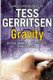 Gravity (Paperback): Tess Gerritsen