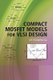 Compact Mosfet Models for Vlsi Design (Hardcover): BHATTACHARWWA