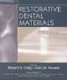 Restorative Dental Materials (Paperback, 11th Revised edition): John M. Powers, Robert Craig