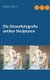 Die Stereofotografie antiker Skulpturen (German, Paperback): Robert Sturm