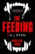 The Feeding (Paperback): A.J. Ryan