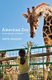 American Zoo - A Sociological Safari (Paperback): David Grazian