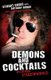 Demons and Cocktails - My Life with "Stereophonics" (Paperback): Stuart Cable, Anthony Bunko