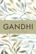 The Oxford India Gandhi - Essential Writings (Hardcover, Revised edition): Gopalkrishna Gandhi
