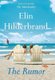 The Rumor (Book): Elin Hilderbrand