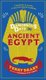 Dangerous Days in Ancient Egypt - Pyramids, Plagues, Gods and Grave-Robbers (Hardcover): Terry Deary