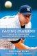 Facing Clemens - Hitters on Confronting Baseball's Most Intimidating Pitcher (Paperback): Jonathan Mayo