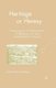 Heritage or Heresy - Preservation and Destruction of Religious Art and Architecture in Europe (Paperback, 1st ed. 2008): B...