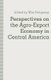Perspectives on the Agro-Export Economy in Central America (Paperback, 1st ed. 1991): Wim Pelupessy