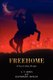 Freehome (Paperback): C. T. Lowe