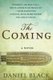 The Coming (Paperback): Daniel Black