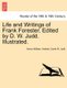 Life and Writings of Frank Forester. Edited by D. W. Judd. Illustrated. (Paperback): Henry William Herbert, David W. Judd