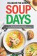 Celebrate the Nation's Soup Days - 40 Homemade Soup Recipes from Across America to Warm the Heart and Soul (Paperback):...
