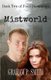 Mistworld - Book Two of Four Dominions (Paperback): Graham P Smith