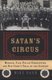 Satan's Circus - Murder, Vice, Police Corruption, and New York's Trial of the Century (Paperback): Mike Dash