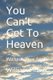 You Can't Get To Heaven - Without Your Soul! (Paperback): William Pillow