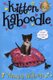 Kitten Kaboodle (Paperback, Main Market Ed.): Anna Wilson