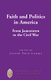 Faith and Politics in America - From Jamestown to the Civil War (Hardcover, New edition): Joseph Prudhomme