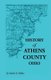 History of Athens County, Ohio, and Incidentally of the Ohio Land Company and the First Settlement of the State at Marietta,...