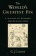 The World's Greatest Fix - A History of Nitrogen and Agriculture (Hardcover): G.J. Leigh