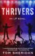 Thrivers - An LP Novel (Paperback): Tom Sheridan
