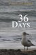 36 Days (Paperback): Karen Yvonne Hamilton