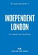 An Opinionated Guide To Independent London (Paperback): Imogen Lepere