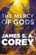 The Mercy of Gods (Paperback): James S. A. Corey