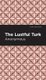 The Lustful Turk (Hardcover): Anonymous