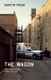 The Wagon and Other Stories from the City (Paperback): Martin Preib