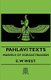 Pahlavi Texts - Marvels Of Zoroastrianism (Paperback): E.W. West