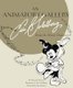 Animator's Gallery, An: Eric Goldberg Draws The Disney Characters (Hardcover): David A Bossert