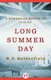 Long Summer Day (Paperback): Ronald Frederick Delderfield