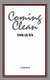 Coming Clean - A Handbook (Paperback): Tom Gunn