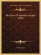 The Ethics Of Operative Surgery (1894) (Hardcover): William Stokes