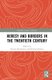 Heresy and Borders in the Twentieth Century (Hardcover): Karina Jakubowicz, Robert Dickins