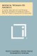 Medical Women Of America - A Short History Of The Pioneer Medical Women Of America And A Few Of Their Colleagues In England...