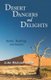 Desert Dangers and Delights - Stories, Teachings, and Sources (Paperback): John Michael Talbot