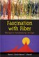 Fascination with Fiber - Michigan's Handweaving Heritage (Paperback): Marie A. Gile, Marion T Marzolf