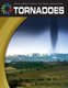 Tornadoes (Paperback): Tamra Orr